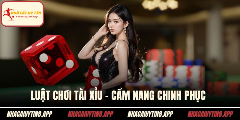 Luật chơi tài xỉu