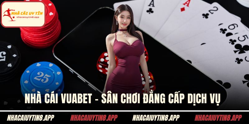 Nhà cái vuabet